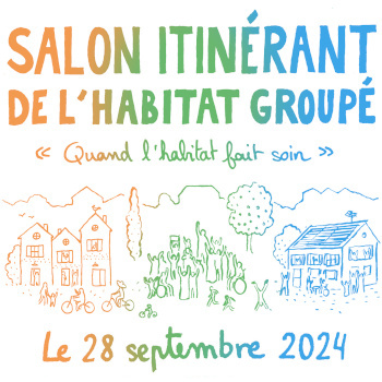 Salon Itinérant Habitat Groupé